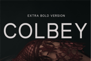 Colbey Extra Bold: A Designer's Real-World Review