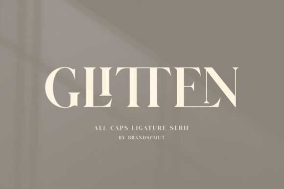 Glitten: The Bold Serif Font for Editorial Design