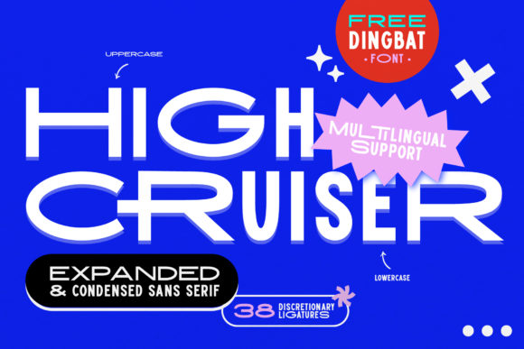 High Cruiser: The Bold Sans Serif Font for Modern Digital Layouts