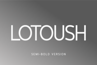 Lotoush Semi-Bold: The Modern Typeface for Professional Branding