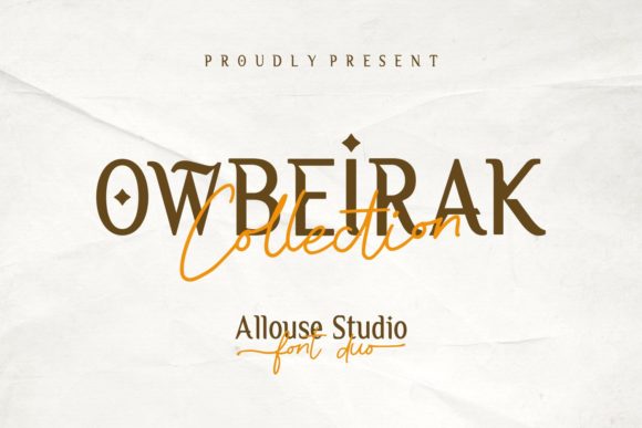 Owbeirak Collection: The Bold Serif Typeface for Scroll-Stopping Campaigns