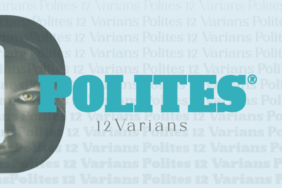 Polites: The Bold Serif Font That Elevates Every Campaign