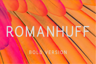 Romanhuff Bold: The All-Caps Sans Serif for Editorial Design