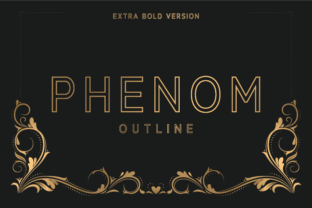 Upgrade Your Brand Look with Phenom Outline Extra Bold Typeface