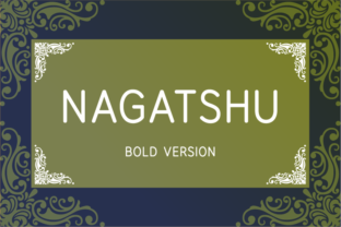 Why Nagatshu Bold Is My Go-To for High-Impact Branding